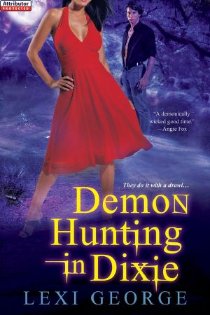 [Demon Hunting 01] • Demon Hunting in Dixie